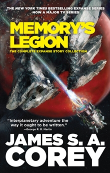 Image for Memory's Legion : The Complete Expanse Story Collection
