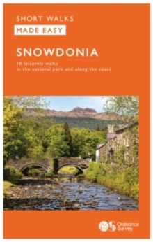 Snowdonia: 10 Leisurely Walks