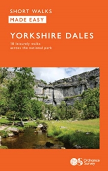 Image for OS Short Walks Made Easy - Yorkshire Dales : 10 Leisurely Walks