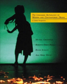 Image for Longman Anthology of Modern and Contemporary Drama and Theater : A Global Perspective