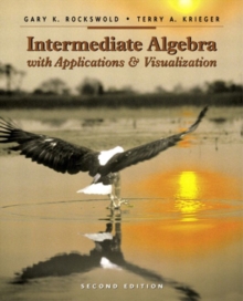 Image for Intermediate Algebra with Applications and Visualization