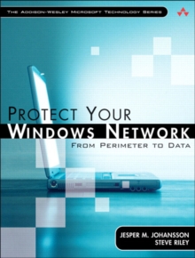 Image for Protect your Windows network  : from perimeter to data