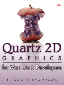 Image for Quartz and Core Image  : introduction to MAC OS X Graphics