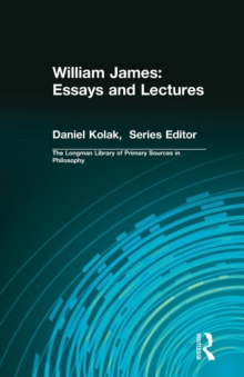 William James: Essays and Lectures