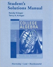 Image for A Student Solutions Manual for Graphical Approach to College Algebra