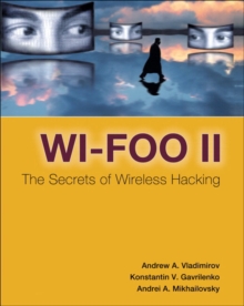 Image for Wi-Foo  : the secrets of wireless hacking