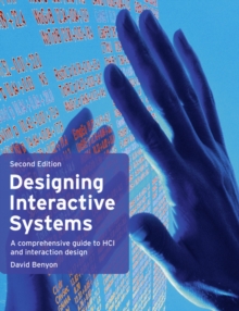 Image for Designing interactive systems  : a comprehensive guide to HCI and interaction design