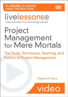 Image for Project Management for Mere Mortals LiveLessons (Video Training)
