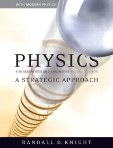 Image for Physics for scientists and engineers  : a strategic approach
