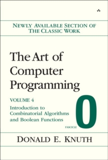 Image for The art of computer programmingVol. 4 Fasc. 0: Introduction to combinatorial algorithms and Boolean functions
