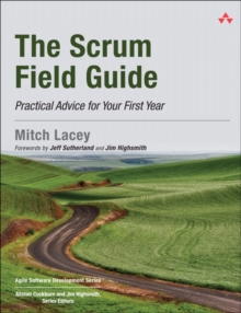 Image for The scrum field guide  : practical advice for your first year