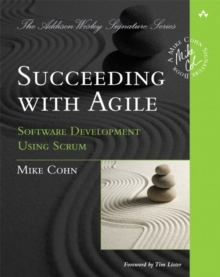 Image for Succeeding with agile  : software development using Scrum