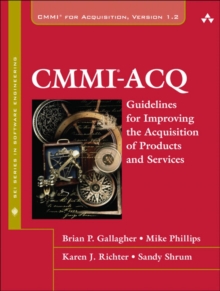 Image for CMMI-ACQ  : guidelines for improving the acquisition of products and services