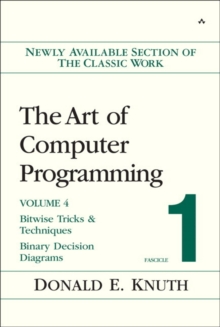 Image for The art of computer programmingVol. 4 Fascicle 1: Bitwise tricks and techniques; binary decision diagrams