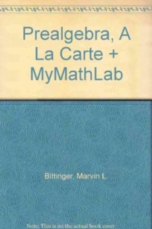 Image for Prealgebra, A La Carte + MyMathLab