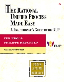 Image for The Rational Unified Process Made Easy: A Practitioner's Guide to the RUP