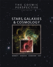 Image for The Cosmic Perspective : Stars, Galaxies, and Cosmology with MasteringAstronomy