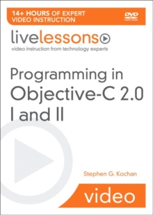 Image for Programming in Objective-C 2.0 LiveLessons (Video Training) : Part I: Language Fundamentals and Part II: iPhone Programming and the Foundation Framework