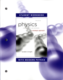 Image for Student workbook for Physics for scientists and engineers, a strategic approach with modern physics, 3rd ed.