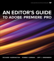 Image for An Editor's Guide to Adobe Premiere Pro