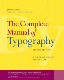 Image for Complete Manual of Typography, The : A Guide to Setting Perfect Type
