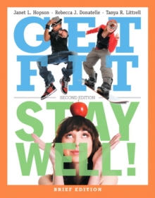 Image for Get Fit, Stay Well! Brief Edition with Behavior Change Logbook and Wellness Journal