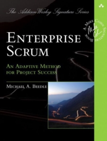 Image for Enterprise Scrum  : an adaptive method for project success