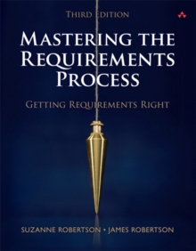 Image for Mastering the requirements process  : getting requirements right