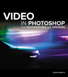Image for Video in Photoshop for Photographers and Designers