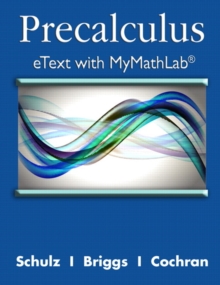 Image for Precalculus eText with MyMathLab and Explorations and Notes -- Access Card Package