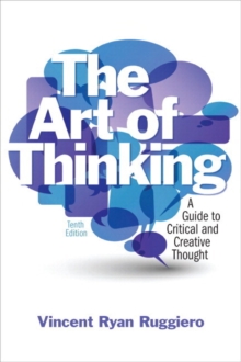 Image for The Art of Thinking : A Guide to Critical and Creative Thought with New MyCompLab -- Access Card Package