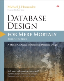 Image for Database design for mere mortals  : a hands-on guide to relational database design