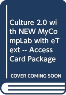 Image for Culture 2.0 with NEW MyCompLab with eText -- Access Card Package