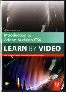 Image for Introduction to Adobe Audition CS6 : Learn by Video