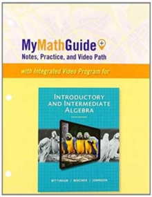 Image for MyMathGuide : Notes, Practice, and Video Path for Introductory and Intermediate Algebra
