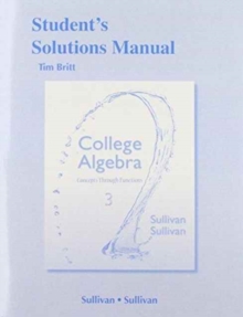 Image for Student's Solutions Manual College Algebra : Concepts Through Functions