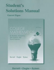Image for Student's Solutions Manual for College Mathematics for Business, Economics, Life Sciences and Social Sciences