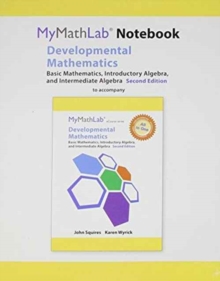 Image for MyLab Math Notebook for Developmental Mathematics : Basic Mathematics, Introductory Algebra, and Intermediate Algebra