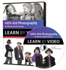 Image for 100% Kid Portrait Photography : Learn by Video: Studio Lighting, Posing, and Directing