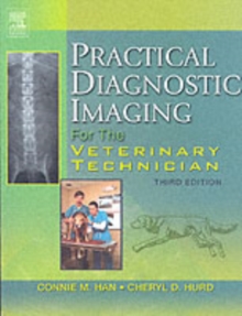 Image for Practical diagnostic imaging for the veterinary technician