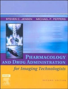 Image for Pharmacology and drug administration for imaging technologists