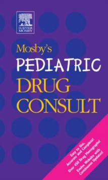 Image for Mosby's Pediatric Drug Consult