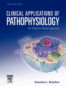 Clinical Applications of Pathophysiology