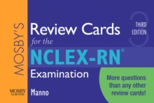 Mosby’s Review Cards for the NCLEX-RN (R) Examination