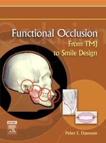 Image for Functional occlusion: from TMJ to smile design