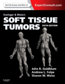 Image for Enzinger and Weiss's soft tissue tumors
