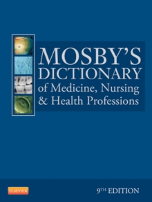 Image for Mosby's dictionary of medicine, nursing & health professions.