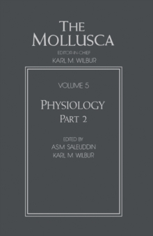 Image for The Mollusca: Physiology, Part 2