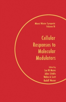 Image for Cellular Responses to Molecular Modulators: Proceedings of the Miami Winter Symposium, January 1981