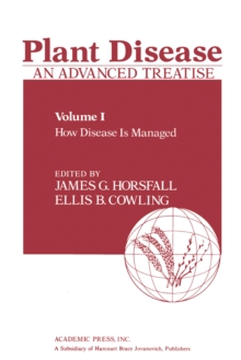Image for Plant Disease: An Advanced Treatise. (How disease is managed)